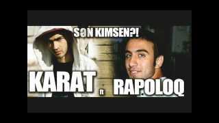 Karat ft. Rapoloq - Sen Kimsen?! Resimi