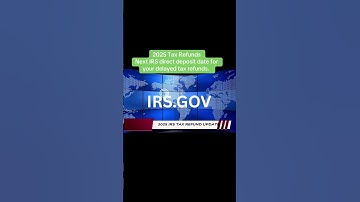Next IRS direct deposit date for your 2025 delayed tax refunds