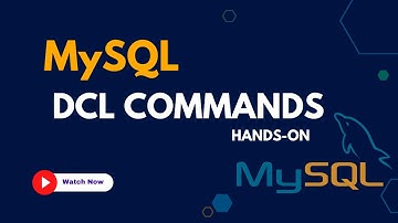 DCL Commands in MySQL | Hands On | SQL