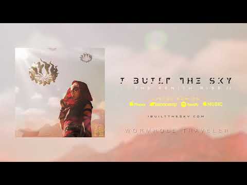 i-built-the-sky---the-zenith-rise---full-album-stream