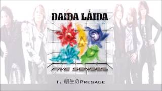 Daida Laida - 創生のPresage