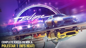 POLESTAR 1 NFS HEAT Day 1 NFS No Limits Android IOS Gameplay Walkthrough