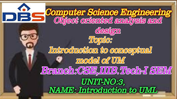 UML | Introdution to Conceptual Model Of UML | Computer Science Engineering | Online Education | DBS