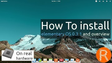 How To install elementary OS 0.3.1 and overview | A fast and open replacement for Windows and OS X