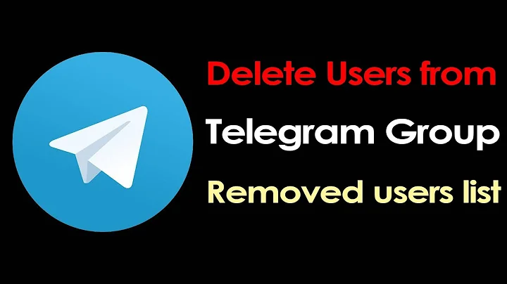 How to delete Telegram group member in removed users list?