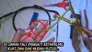 Cara Bikin Tali Pengait Peluru Ketapel Ikan Anti Putus