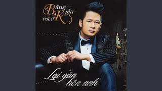Lại Gần Hôn Anh