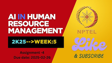 AI in Human Resource Management NPTEL Week 5|Assignment 5 Answers Solution Quiz | 2025 - Jan