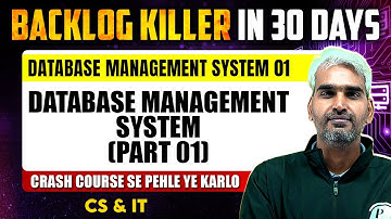 Database Management System 01 | DBMS (Part 01) | CS & IT | DA | GATE 2025 Crash Course