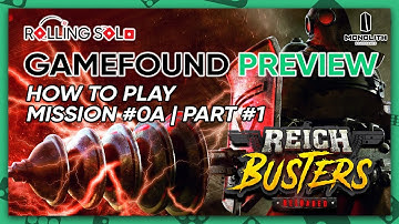 Reichbusters: Reloaded | GameFound Preview | Solo Playthrough | The Abode of Horror | Part #1