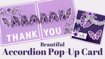 BEAUTIFUL Pop Up Accordion Card