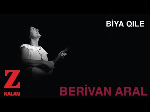 Berivan Aral - Biya Qıle [ Çerxde © 2019 Z Müzik ]