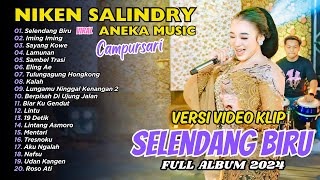 Niken Salindry - SELENDANG BIRU - ANEKA SAFARI | FULL ALBUM DANGDUT
