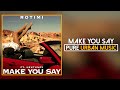 Rotimi ft. Nektunez - Make you Say (Official Audio) | Pure Urban Music
