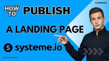 Quick Tutorial on How To Publish A Landing Page On Systeme io