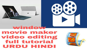 window movie maker video editing tutorial urdu