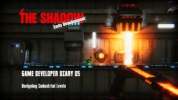 The Shadow - Game Developer Diary Update 05