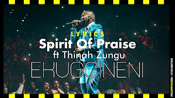 Spirit Of Praise 7 - Ekugcineni ft Thinah Zungu LYRICS - Gospel Praise & Worship Song – pentatonicKC