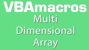 Multi-Dimensional Array - VBA Macros - Tutorial - MS Excel 2007, 2010, 2013