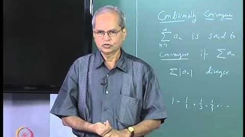 Mod-02 Lec-13 Conditional Convergence