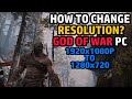 God of War PC - How to change the resolution in God of War on PC