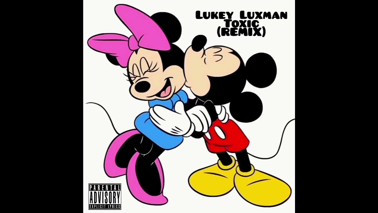 Lukey Luxman - Toxic (Remix)
