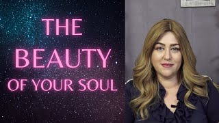 The Beauty of your soul with Angel Yofiel