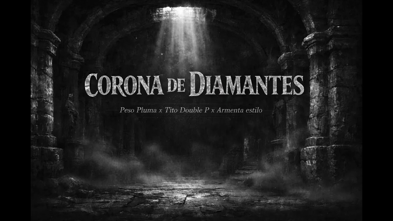 CORONA DE DIAMANTES - Peso Pluma x Tito Double P x Armenta estilo (Letra/Lyrics)