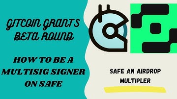 Donate On Gitcoin Grants Beta Round| How To Become  A Multisig Signer On Safe| An Airdrop Multipler