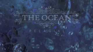 The Ocean - Hadopelagic II: Let Them Believe