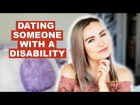 I Dated Someone Who Also Has A Disability…