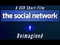 &quot;The Social Network&quot; Reimagined | A CCH Short-Film