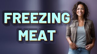 How Long Can Raw Meat Stay Safe in the Freezer?