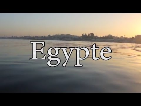Voyage En Egypte - De Louxor à Assouan