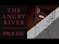 The angry river | process | 100k views special!