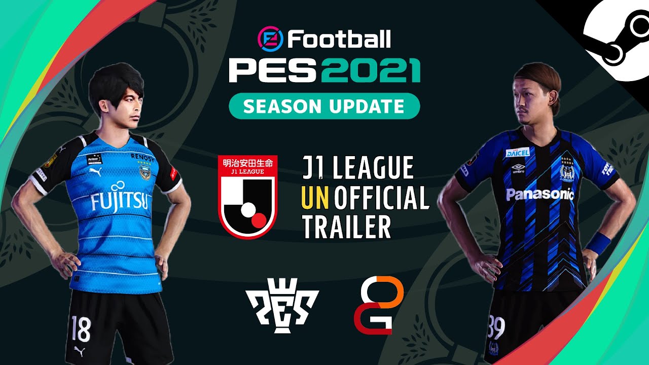 非公式】eFootball PES 2021 - J1 League Unofficial Trailer