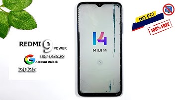 HOW TO REDMI 9 POWER GOOGLE ACCOUNT BYPASS MIUI 14 🔥 ( NO PC! ) 2025-100% WORKING