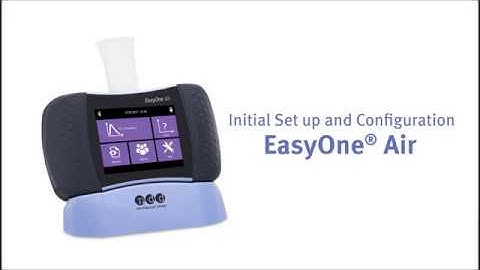 Initial Set Up & Configuration - EasyOne Air spirometer