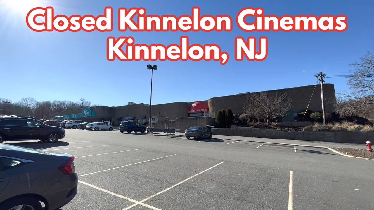 Closed Kinnelon Cinemas in Kinnelon, NJ YouTube