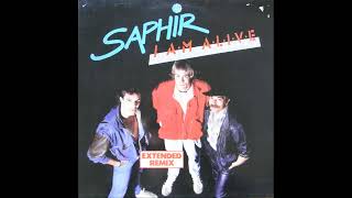 Saphir - I Am Alive (Extended Remix) Resimi