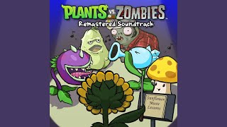 Zen Garden - Plants vs. Zombies (Remastered Soundtrack)