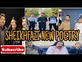 Best poetry sheikh fazi  news buth achis he  salman malik 