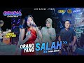 Orang yang salah  intan afifah oomega ft  faris kendang  live tuban dhehanpro