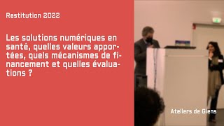 Solutions Numériques En Santé Valeur Financement Évaluation Restitution Ateliers De Giens 2022