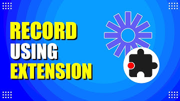 How To Record Using Loom Extension (Step-by-Step Guide)