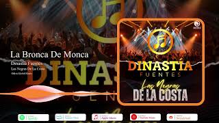 La Bronca De Monca | Dinastia Fuentes | Las Negras De La Costa | Odisa Global Music