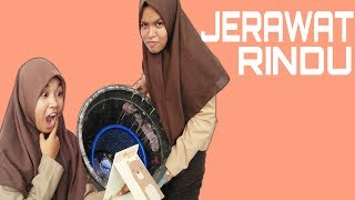 JERAWAT RINDU