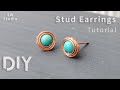 EAR STUDS/ DIY Earrings / Easy Earrings / Wire Wrapping Tutorial