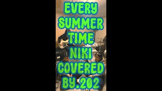 Every Summertime (NIKI) covered by.202