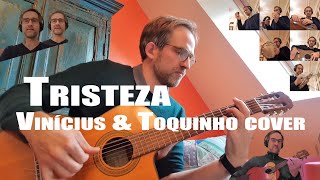 Video thumbnail of "#Tristeza 😞 - #Toquinho e #ViniciusdeMoraes [🎸 cover by Lyrsew]"